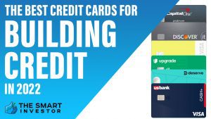 The Best Credit Cards For Building Credit