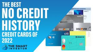 The Best No Credit History Credit Cards