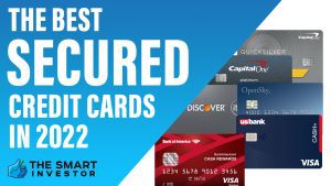The Best Secured Credit Cards in 2022