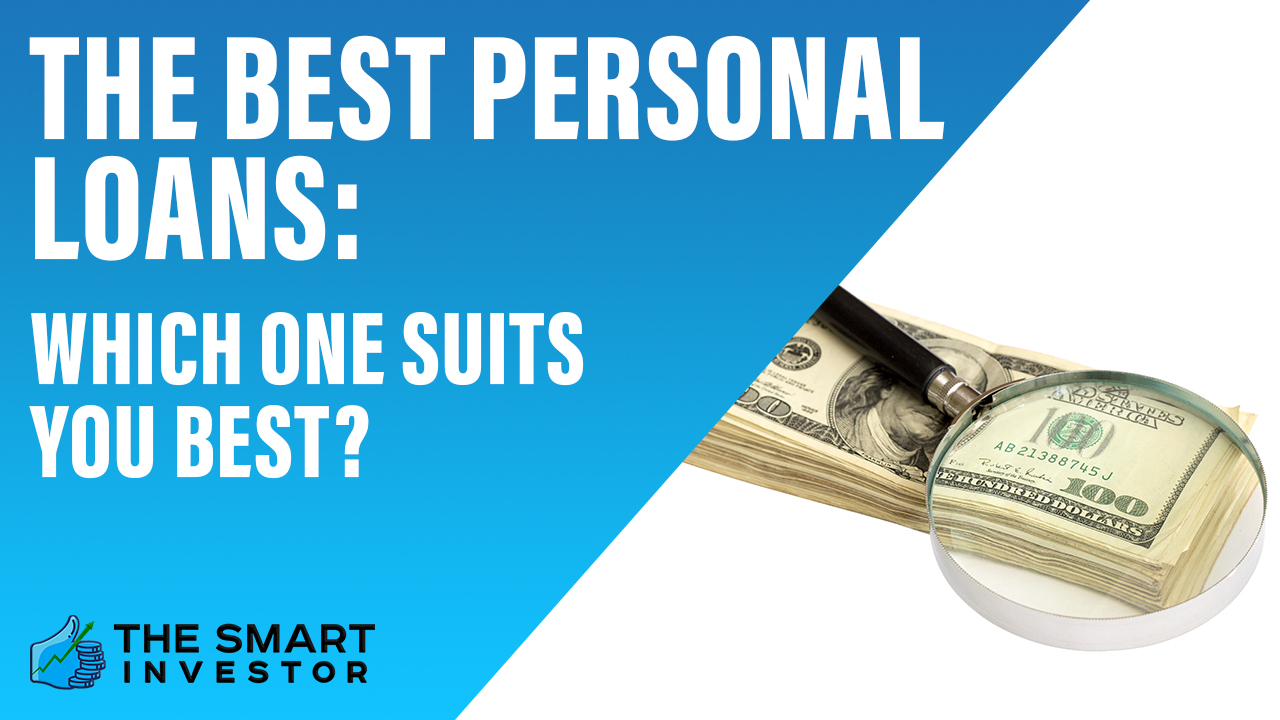 The Best Personal Loans (August 2024)