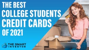 Best College Students Credit Cards