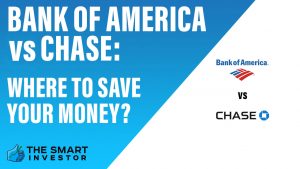 Bank of America vs Chase Where to Save Your Money