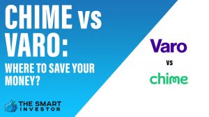 Chime vs Varo Where to Save Your Money