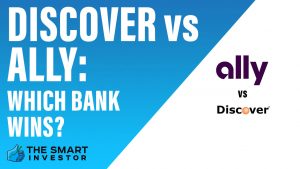 Discover vs Ally Which Bank Wins