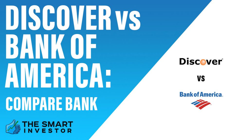 Discover vs Bank of America Compare Bank