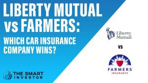 Liberty Mutual vs Farmers Which Car Insurance Company Wins