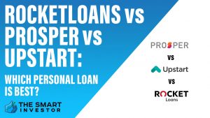 Rocketloans Vs Prosper Vs Upstart Which Personal Loan Is Best