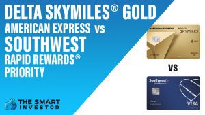 Delta SkyMiles® Gold American Express vs Southwest Rapid Rewards® Priority