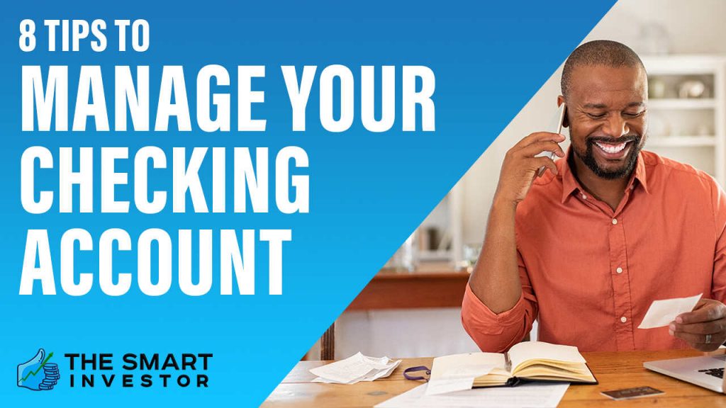 8 Tips to Manage Your Checking Account