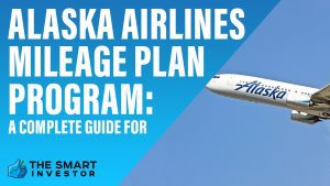 Alaska Airlines Mileage Plan Program