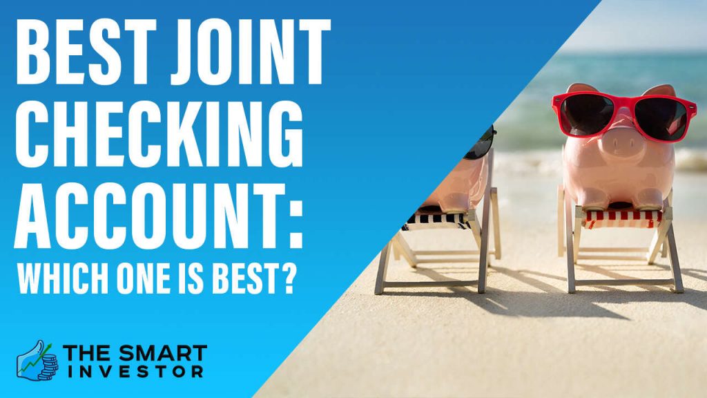 Best Joint Checking Account