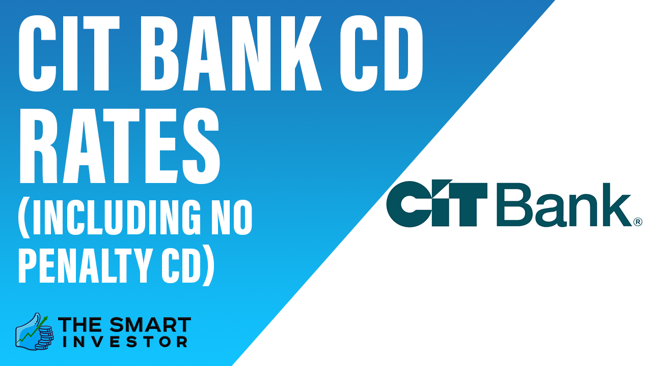 CIT Bank CD Rates, January 2024