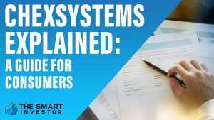 Chexsystems Explained