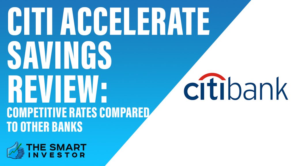 Citi Accelerate Savings Review