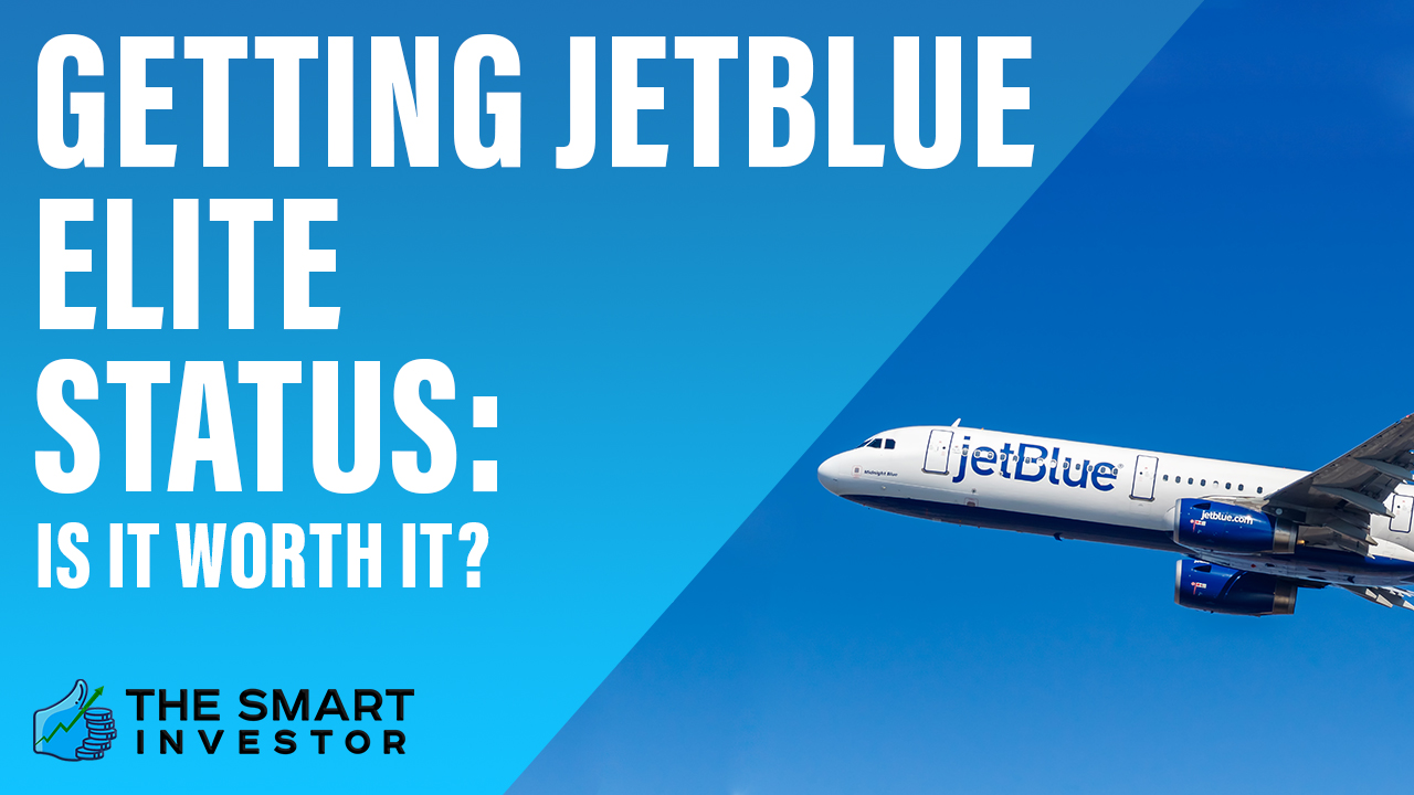 Getting JetBlue Elite Status: Is It Worth It?