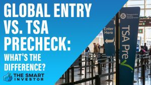 Global Entry Vs. TSA Precheck