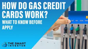 How Do Gas Credit Cards Work