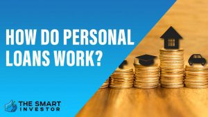 How Do Personal Loans Work