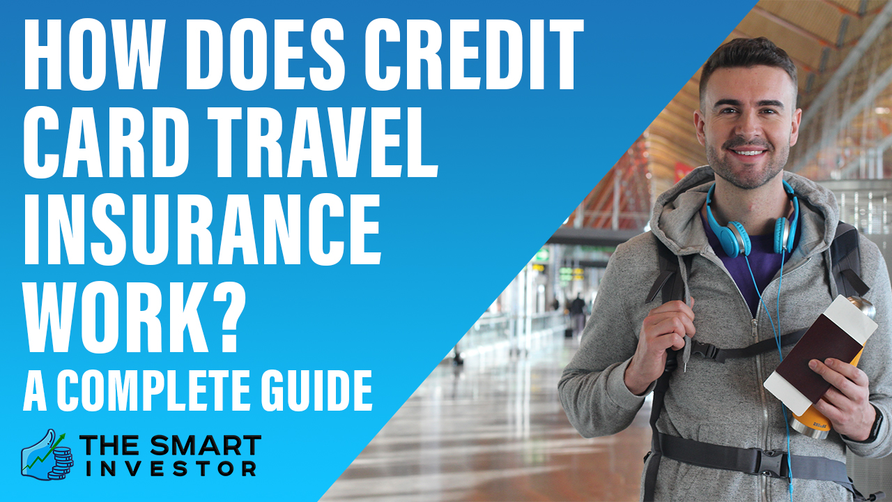 how does travel insurance work with credit card