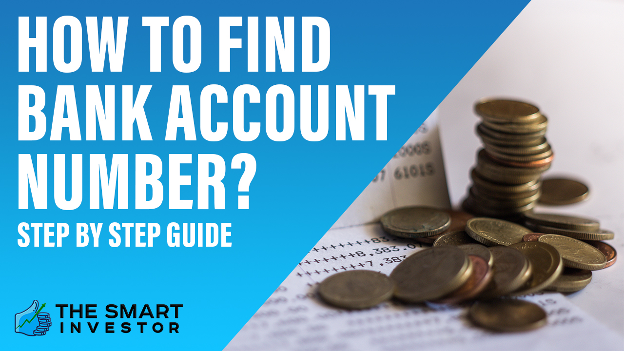 how-to-find-bank-account-number-step-by-step-guide