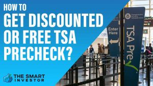 How To Get Discounted Or Free TSA PreCheck