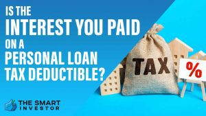 Is the Interest You Paid on a Personal Loan Tax Deductible