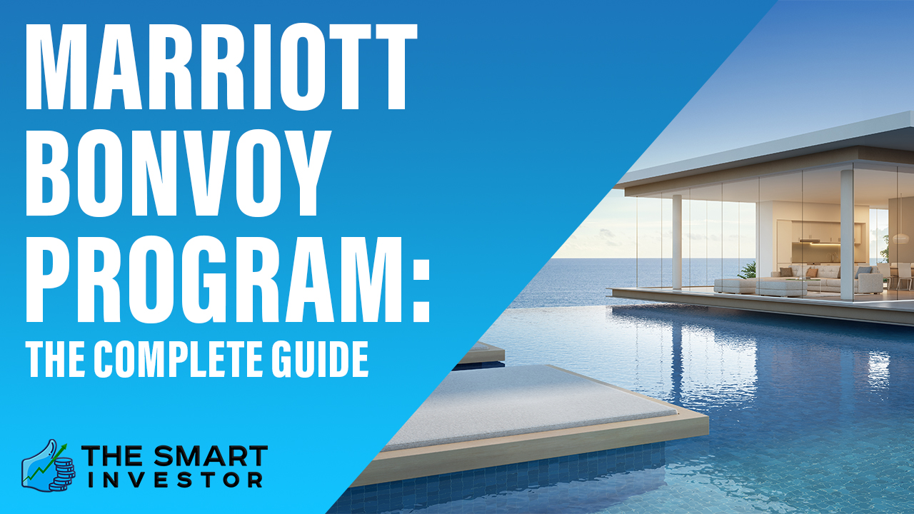 Marriott Bonvoy Program: The Complete Guide