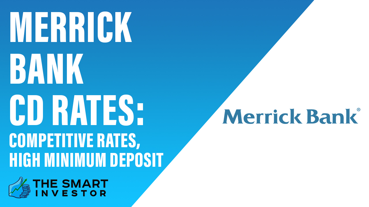 Merrick Bank CD Rates, January 2024