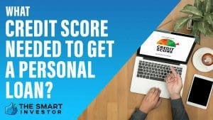 What Credit Score Needed to Get a Personal Loan