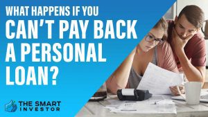 What Happens if You Cant Pay Back a Personal Loan