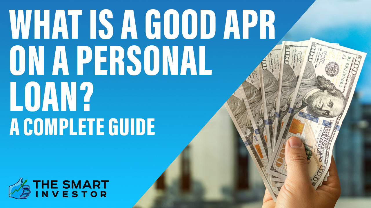 what-is-a-good-apr-on-a-personal-loan