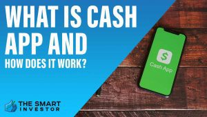 What Is Cash App and How Does It Work