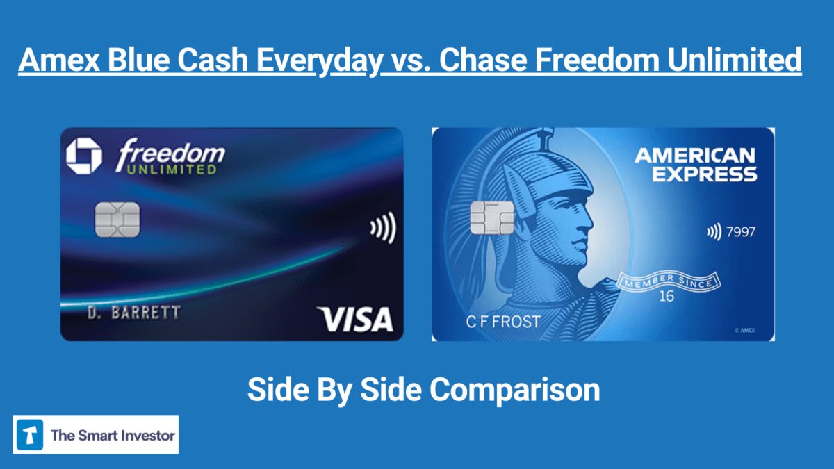 Amex Blue Cash Everyday Vs. Chase Freedom Unlimited