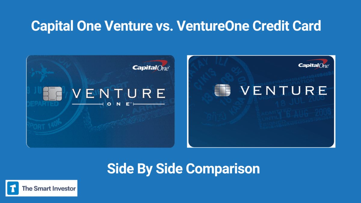 Capital One Venture Vs. VentureOne: How They Compare?