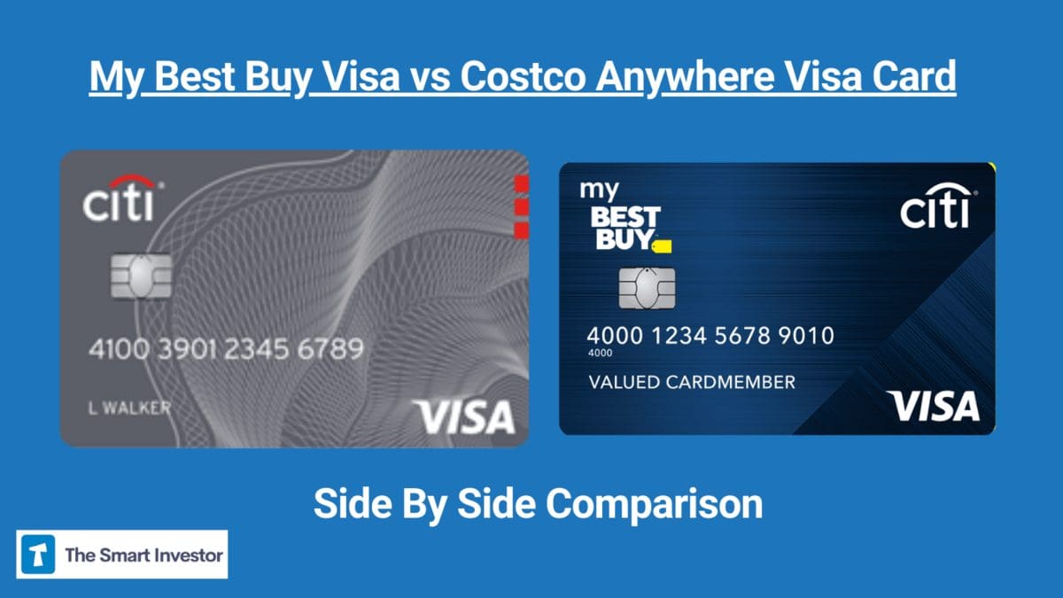My Best Buy Visa vs Costco Anywhere Visa Card How They Compare?