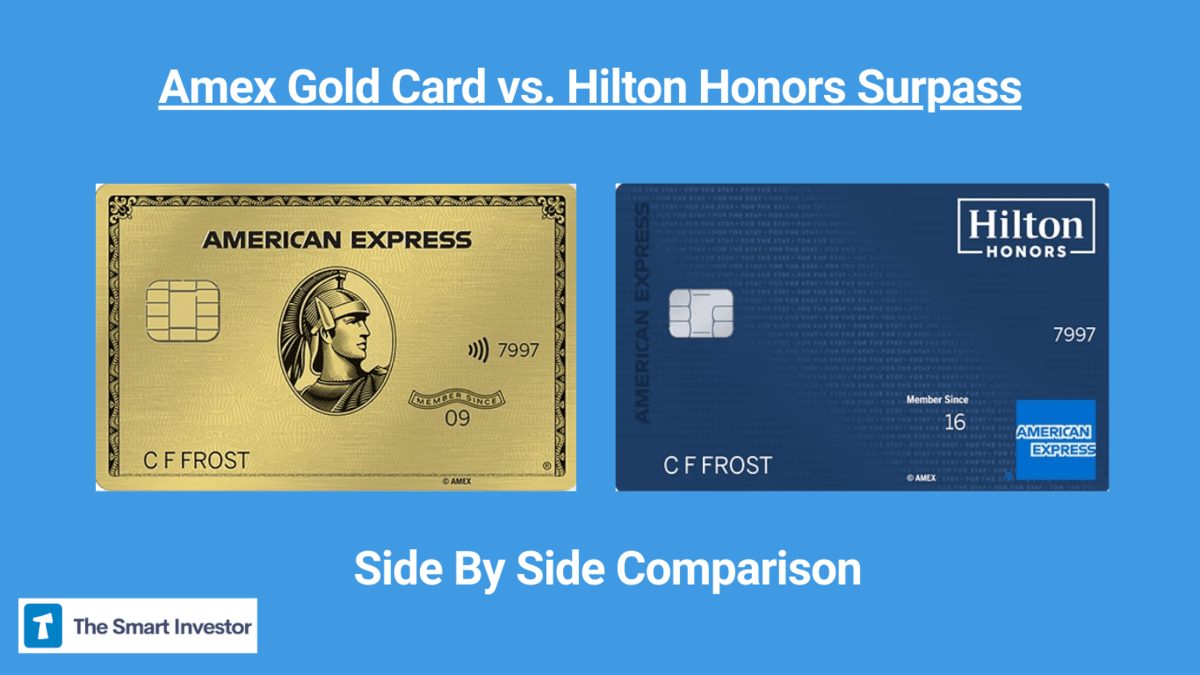 Amex Gold Card Vs. Hilton Honors Surpass: How They Compare?