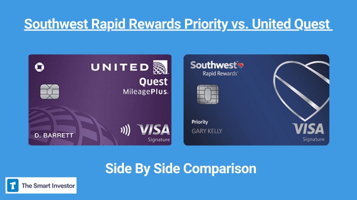 Southwest Rapid Rewards Priority vs. United Quest Card