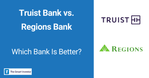 Truist Bank vs. Regions Bank