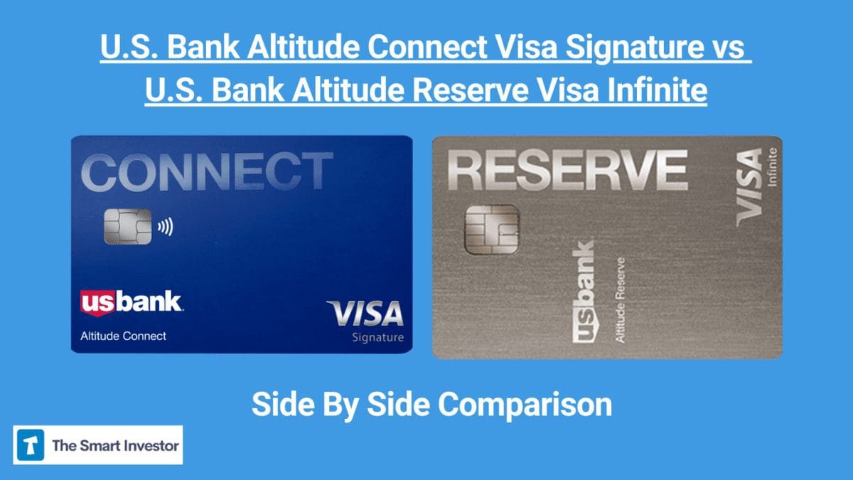 U.S. Bank Altitude Connect vs. U.S. Bank Altitude Reserve
