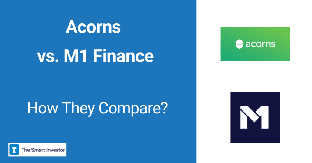 Acorns vs. M1 Finance: comparison