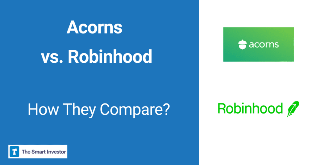 Acorns vs. Robinhood: comparison