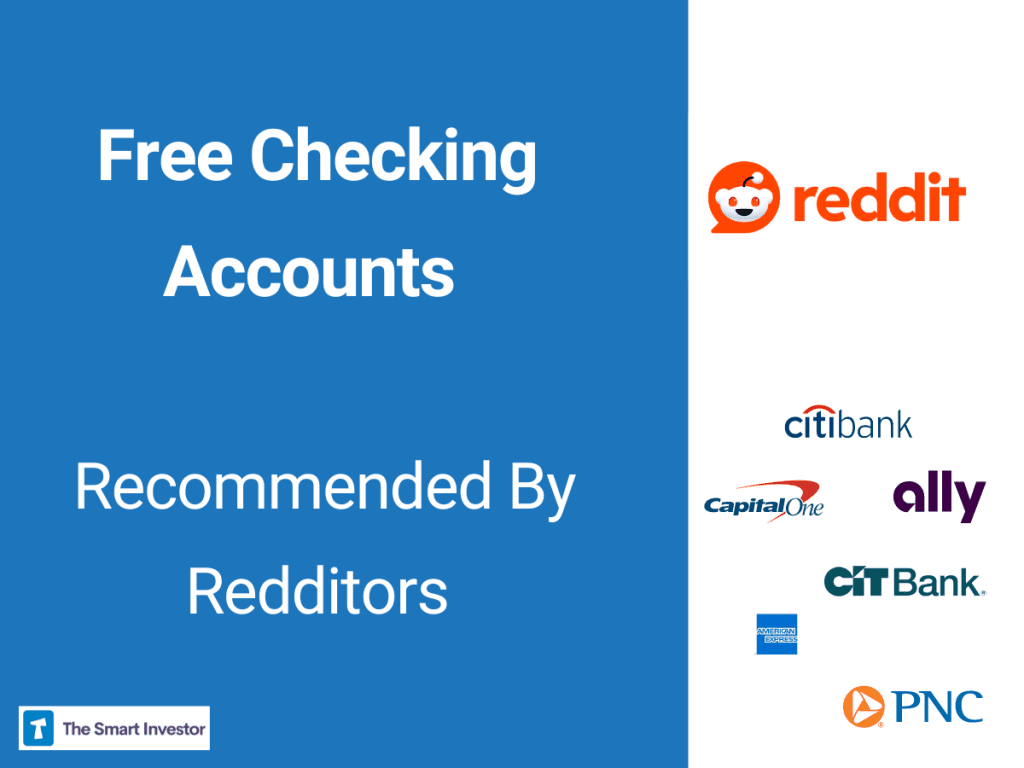 Free Checking Accounts Recommended By Redditors