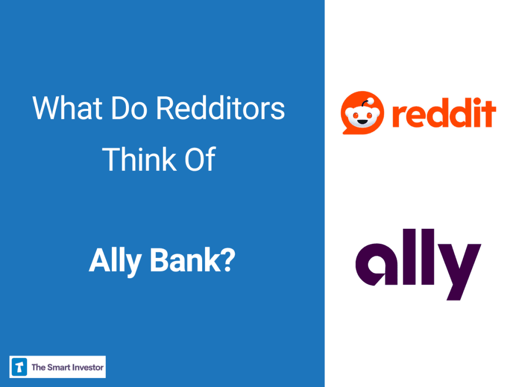 What Do Redditors Think Of Ally Bank