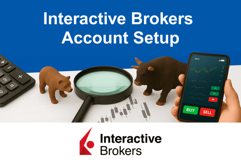 Interactive Brokers Account Setup