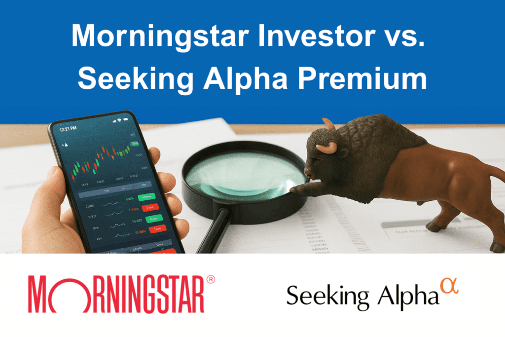 Morningstar Investor vs. Seeking Alpha Premium