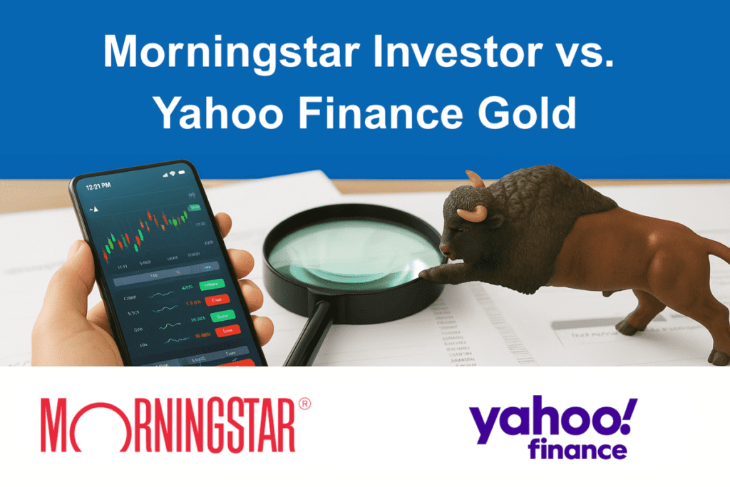 Morningstar Investor vs. Yahoo Finance Gold