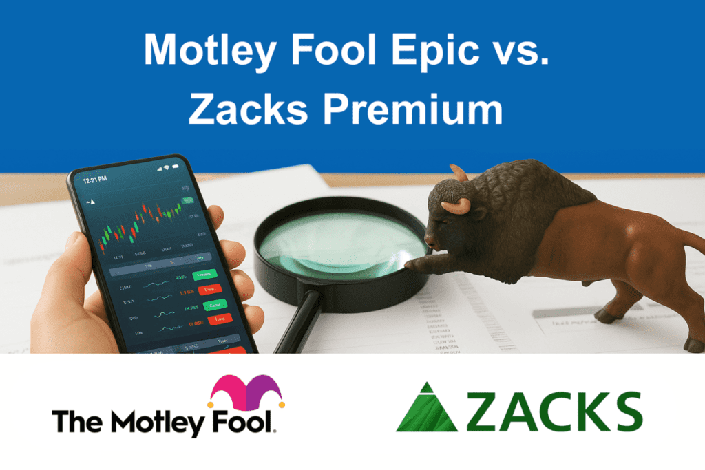 Motley Fool Epic vs. Zacks Premium