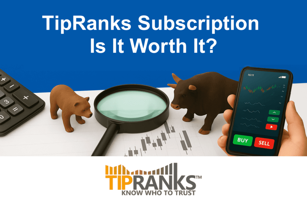 TipRanks subscription Is It Worth It