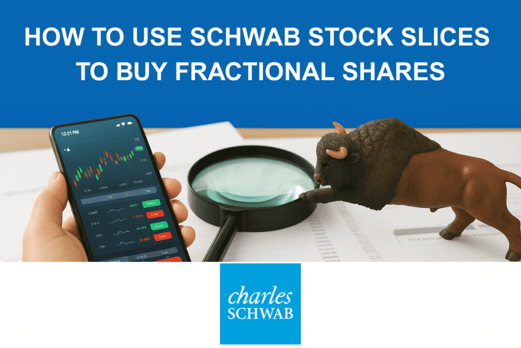 use schwab stock slices to buy fractional shares