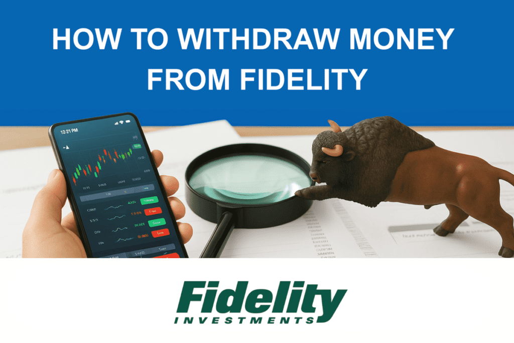 how to withdraw money from fidelity